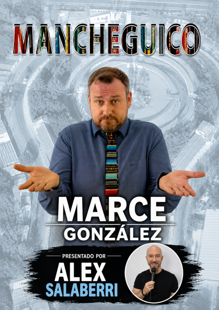 Cartel de Mancheguico con Marce González