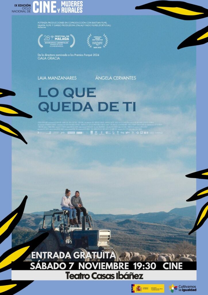 Cartel de Lo que queda de ti en Casas Ibáñez